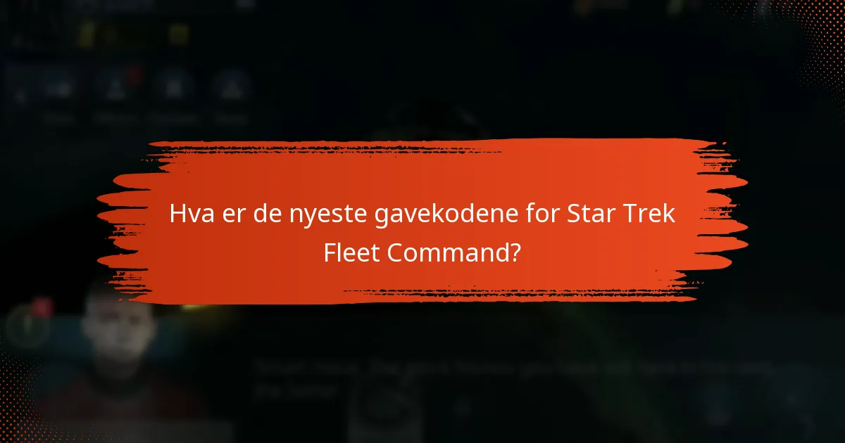Hvordan kan spillere innløse gavekoder i Star Trek Fleet Command?