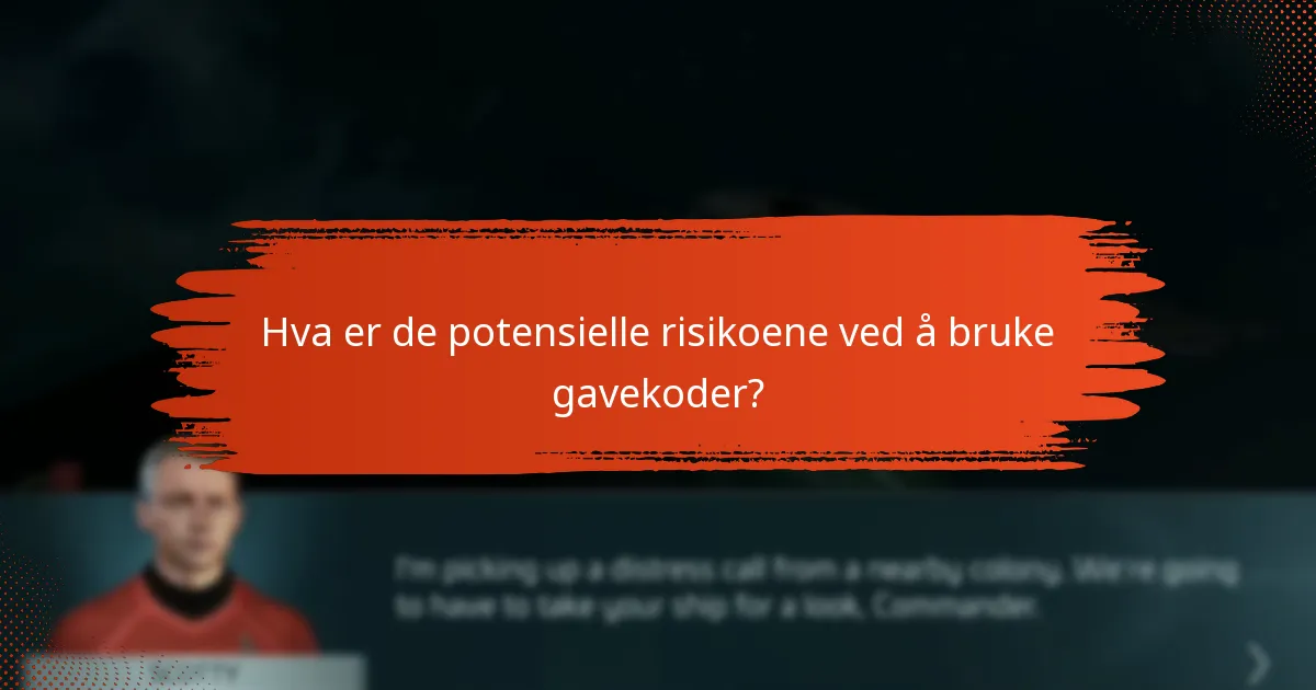 Hvilke endringer har blitt gjort i gavekodepolicyene?