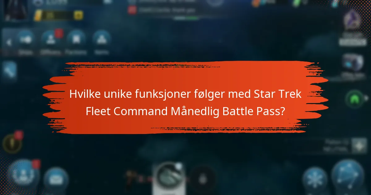 Hvilke bonuser kan jeg tjene ved å kjøpe Star Trek Fleet Command Månedlig Battle Pass?
