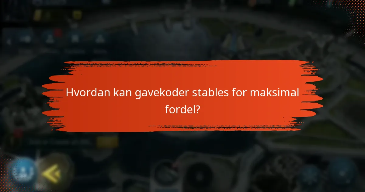 Hvor finner man nåværende og aktive gavekoder?
